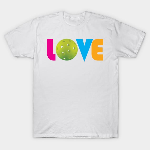 Love Pickleball - Valentine's Day T-Shirt by FK-UK